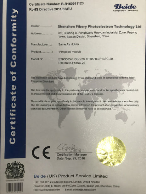 China Shenzhen Fibery Photoelectron Technology Ltd., Certification